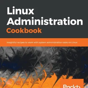 Linux Administration Cookbook