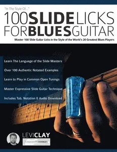 100 Slide Licks For Blues Guitar