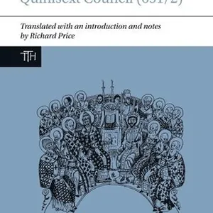 Canons of the Quinisext Council (691/2)