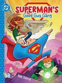 Superman's Good Guy Gang