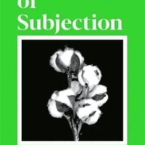 Scenes of Subjection