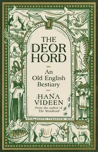 Deorhord: An Old English Bestiary