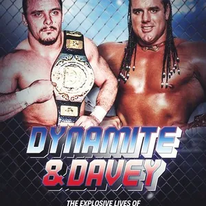 Dynamite and Davey