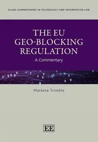 The Eu Geo-blocking Regulation