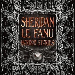 Sheridan Le Fanu Horror Stories
