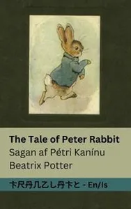 The Tale of Peter Rabbit / Sagan af Pétri Kanínu