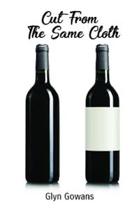 Cut From The Same Cloth