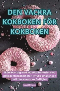 Den Vackra Kokboken För Kokboken