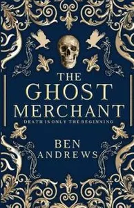 The Ghost Merchant