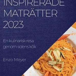 Medelhavsinspirerade maträtter 2023