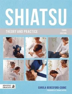 Shiatsu Theory and Practice
