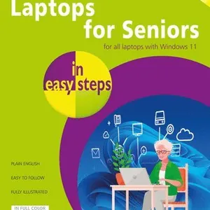 Laptops for Seniors in easy steps