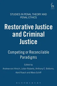 Restorative Justice and Criminal Justice