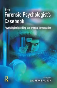 Forensic Psychologists Casebook