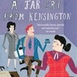 A Far Cry From Kensington