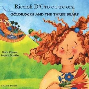 Goldilocks and the Three Bears (English/Italian)