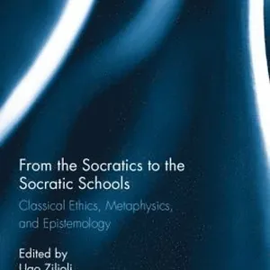 From the Socratics to the Socratic Schools