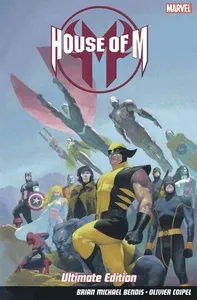 House of M - Ultimate Edition