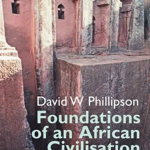 Foundations of an African Civilisation