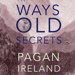 Old Ways, Old Secrets