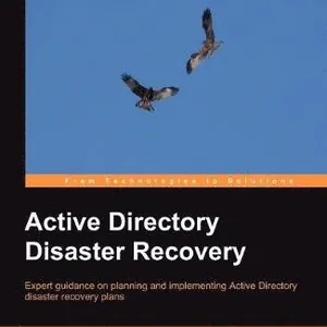 Active Directory Disaster Recovery