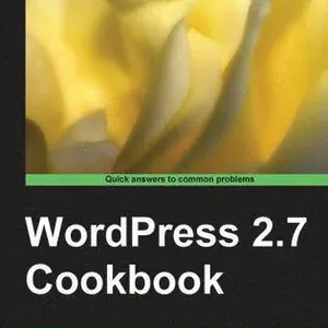 Wordpress 2.7 Cookbook