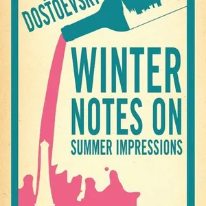 Winter Notes on Summer Impressions: New Translation