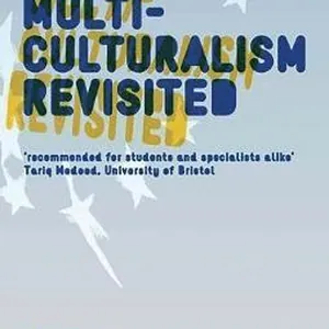 European Multiculturalism Revisited