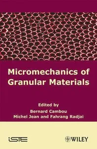 Micromechanics of Granular Materials
