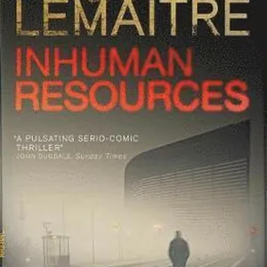 Inhuman Resources