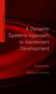 Dynamic Systems Approach to Adolescent Development