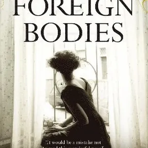 Foreign Bodies
