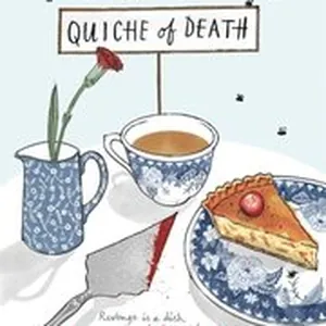 Agatha Raisin and the Quiche of Death
