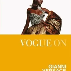 Vogue on: Gianni Versace