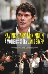Saving Gary McKinnon