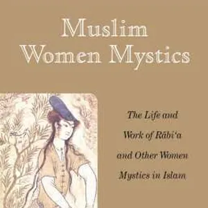 Muslim Women Mystics