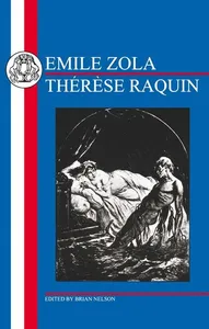 Zola: Thérèse Raquin