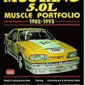 Mustang 5.0 Liter Muscle Portfolio, 1982-93