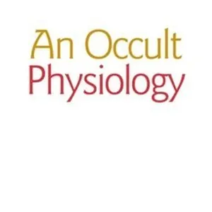 Occult Physiology
