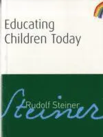 Educating Children Today