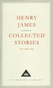 Henry James Collected Stories Vol1