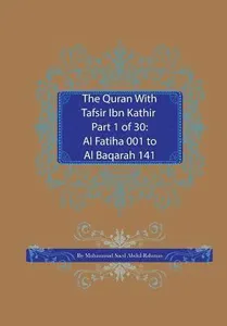 Quran With Tafsir Ibn Kathir Part 1 of 30