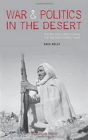 War and Politics in the Desert