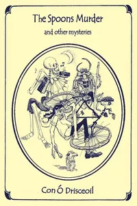 Spoons Murder and Other Mysteries
