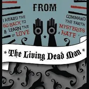 Last Letters from the Living Dead Man