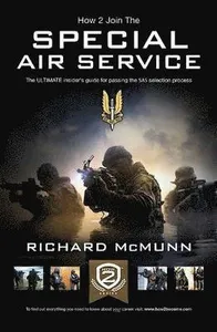 Special Air Service: The Insider's Guide