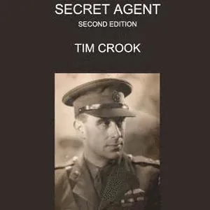 Secret Lives of a Secret Agent Second Edition