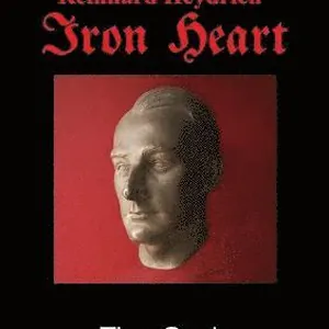 Reinhard Heydrich Iron Heart