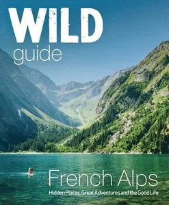 Wild Guide French Alps