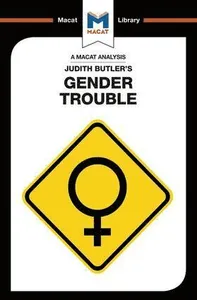 Analysis of Judith Butler's Gender Trouble
